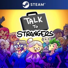 Talk To Strangers Steam CD Key