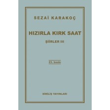 Egecen Şiirler 3 - Hızırla Kırk Saat