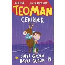 Egecen Teoman Çekirdek: Süper Gücüm Hayal Gücüm