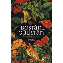 Flood Medical Bostan ve Gülistan &amp; Evrensel Bilgeliğin Kitabı