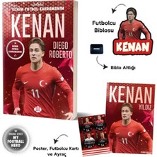 Egecen Kenan Yıldız - Benim Futbol Kahramanım