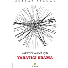 Egecen Yaratıcı Yazma Için Yaratıcı Drama