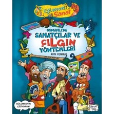 Egecen Osmanlıda Sanatçılar ve Çılgın Yöntemleri