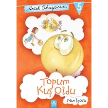 Egecen Artık Okuyorum 5 - Topum Kuş Oldu