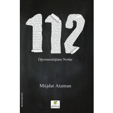 Egecen 112 - Öğretmenliğime Notlar