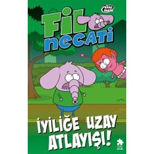 Egecen Fil Necati 6 Iyiliğe Uzay Atlayışı !