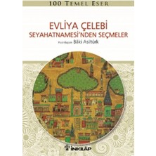 Egecen Evliya Çelebi Seyahatnamesinden Seçmeler