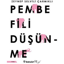Egecen Pembe Fili Düşünme