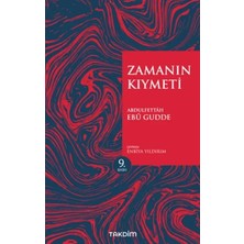 Egecen Zamanın Kıymeti - Genişletilmiş Baskı