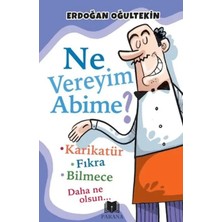 Egecen Ne Vereyim Abime?