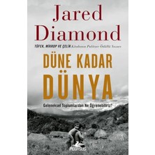 Egecen Düne Kadar Dünya Geleneksel Toplumlardan Ne Öğrenebiliriz?