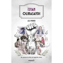 Egecen Isyan Olmasaydı