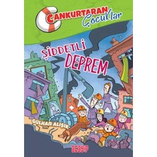 Egecen Cankurtaran Çocuklar 1 Şiddetli Deprem