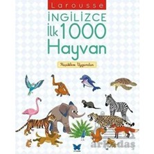 Egecen Larousse Ingilizce Ilk 1000 Hayvan