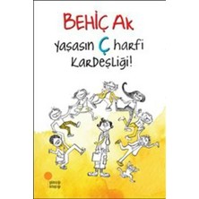 Egecen Yaşasın Ç Harfi Kardeşliği