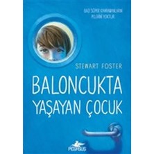 Egecen Baloncukta Yaşayan Çocuk - Bazı Süper Kahramanların Pelerini Yoktur
