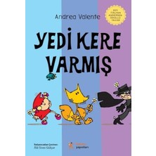 Egecen Yedi Kere Varmış