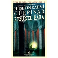 Egecen Efsuncu Baba - Türk Edebiyatı Klasikleri