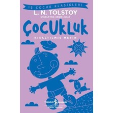 Egecen Çocukluk - Iş Çocuk Klasikleri - Kısaltılmış Metin