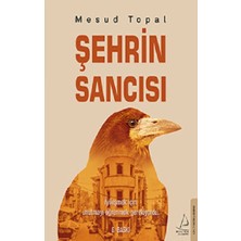 Destek Yayınları Şehrin Sancısı
