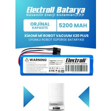 Electroll Xiaomi Robot Vacuum X20 Plus Batarya (Standart Kapasite) 5200MAH Pil Robot Süpürge Bataryası BHR8124EU
