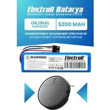 Electroll Xiaomi Mi Robot Vacuum Mop 2 Pro Plus 3d Global Versiyon Batarya (ORJİNAL KAPASİTE) 5200mah Pil (STYTJ02ZHM)