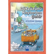 ALK Gökyüzünü Kaybeden Şehir