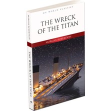 ALK The Wreck Of The Titan - Ingilizce Klasik Roman