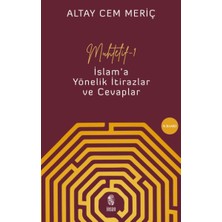 ALK Muhtelif - 1 - Islam'a Yönelik Itirazlar ve Cevaplar