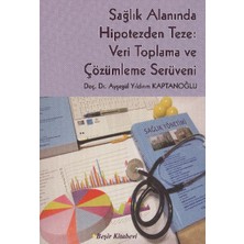 ALK Sağlık Alanında Hipotezden Teze