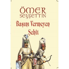 Billur Yayınları Başını Vermeyen Şehit