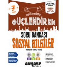 Ankara Yayıncılık 7. Sınıf Sosyal Bilgiler Güçlendiren Soru Bankası