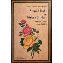 Gaye Kitabevi Ahmed Ilahi ve Türkçe Şiirleri