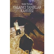 Ayrıntı Yayınları Yalancı Tanıklar Kahvesi