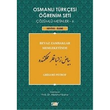 Say Osmanlı Türkçesi Öğrenim Seti - Beyaz Zambaklar Memleketinde