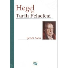 Anı Yayıncılık Hegel ve Tarih Felsefesi