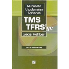 Gazi Kitabevi Muhasebe Uygulamaları Açısından Tms-Tfrs’ye Geçiş Rehberi