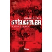 Nesil Yayınları Tarihi Değiştiren Suikastler