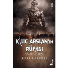 tp Kılıç Arslan’nın Rüyası - Gizemli Kılıç