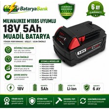 Bataryabank Milwaukee M18B5 Uyumlu 18V 5AH Li-Ion Muadil Matkap Bataryası