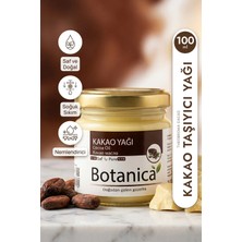 Botanica %100 Saf Kakao Yağı Doğal Cilt Nemlendirici Çatlak Önleyici Vücut Bakımı Besleyici Bitkisel 100 ml