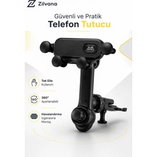Zilvana Yerçekimi Mekanizmalı 360° Ayarlanabilir Havalandırma Izgarası Araç Içi Telefon Tutucu – Siyah