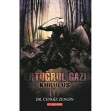 Bilgeoğuz Yayınları Ertuğrul Gazi Kuruluş - Cengiz Zengin