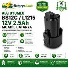Bataryabank Aeg BS12C / L1215 Uyumlu 12V 2.5AH Li-Ion Muadil Matkap Bataryası