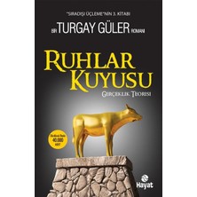 Hayat Yayınları Ruhlar Kuyusu Turgay Güler Ciltsiz Eser - Gerçeklik Teorisi
