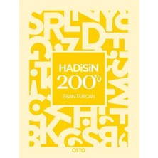 Beei Hadisin 200’Ü