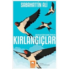 Beei Kırlangıçlar - Çocuklar Için Seçme Öyküler