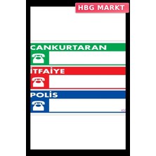 HBG Markt Mey Ithalat® Acil Durum Telefon Levhası 25X35 KOD:430