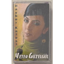 Kamel Yeter Güzelgül Hayber Kalesi Kaset (Sıfır Jelatinli)