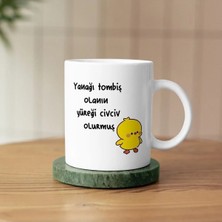 Moontime Alaçatı Yanağı Tombiş Olanın Yüreği Civciv Olurmuş Baskılı Seramik Kahve Çay Kupası